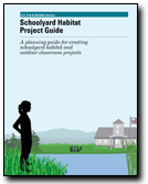 Image of a brochure titled: Schoolyard Habitat Project Guide